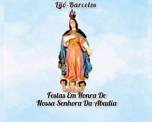 Festa em Honra de Nossa Senhora da Abadia – Lijó