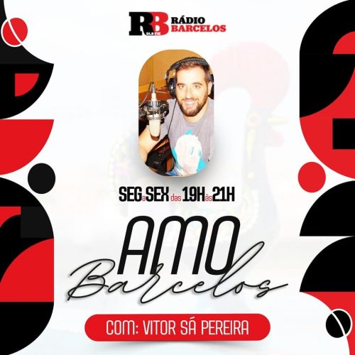 “Amo Barcelos”: Novo programa da Rádio Barcelos estreia na próxima segunda-feira
