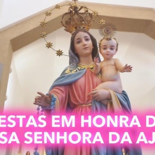Festa em Honra de Nossa Senhora da Ajuda